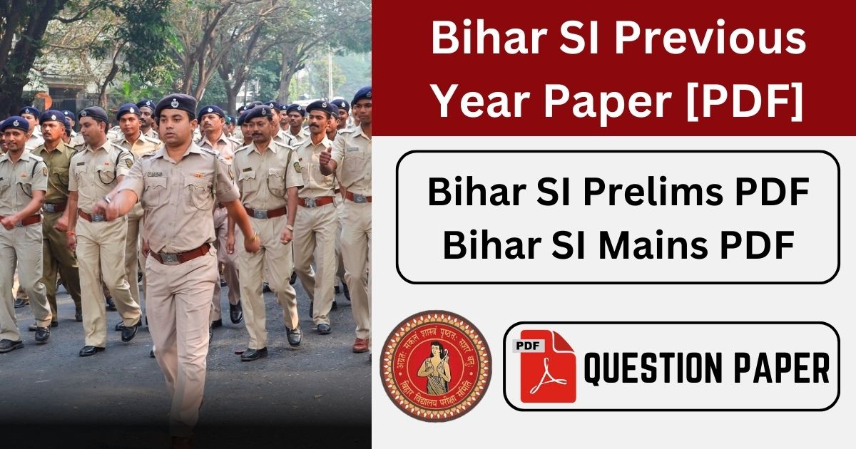 Bihar SI Previous Year Question in Hindi [PDF]